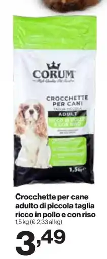 In'S Mercato Corum crocchette per cane adulto di piccola taglia ricco in pollo e con riso offerta