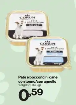 In'S Mercato CORUM Patè e bocconcini cane con tonno/con agnello offerta