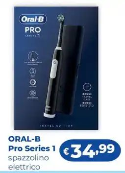 Acqua & Sapone ORAL-B Pro Series 1 spazzolino elettrico offerta