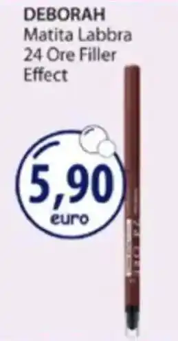 Acqua & Sapone DEBORAH Matita Labbra 24 Ore Filler Effect offerta