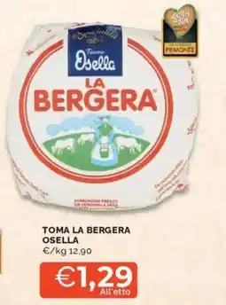 Mercatò Toma la bergera OSELLA offerta