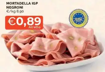 Mercatò Mortadella igp NEGRONI offerta