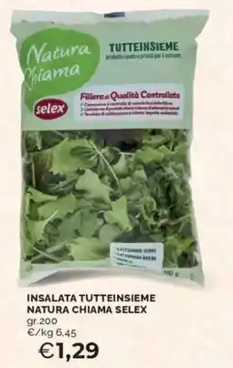 Mercatò Insalata tutteinsieme natura chiama SELEX offerta