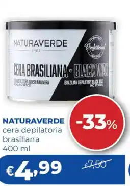 Acqua & Sapone NATURAVERDE cera depilatoria brasiliana offerta