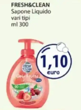 Acqua & Sapone FRESH&CLEAN Sapone Liquido offerta