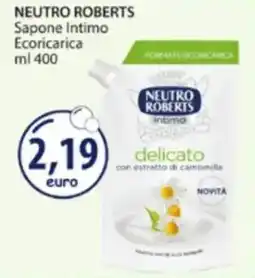 Acqua & Sapone NEUTRO ROBERTS Sapone Intimo Ecoricarica offerta