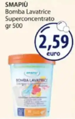 Acqua & Sapone SMAPIÙ Bomba Lavatrice Superconcentrato offerta