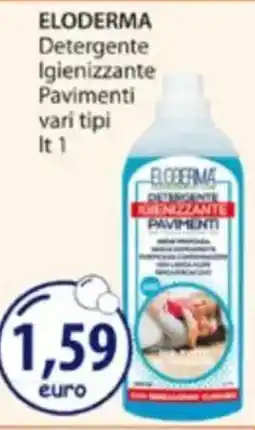 Acqua & Sapone ELODERMA Detergente Igienizzante Pavimenti offerta