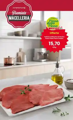 Interspar Fettine sceltissime di bovino Passo Dopo Passo Despar offerta