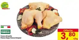 Interspar Cosce di pollo Passo Dopo Passo Despar offerta