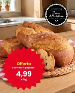 Interspar Casereccio pugliese offerta