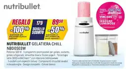 Trony NUTRIBULLET GELATIERA CHILL NBD0503W offerta