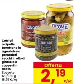 Interspar Cetrioli o cipolle borettane in agrodolce o pomodori secchi in olio di girasole o capperi in aceto Zuccato offerta