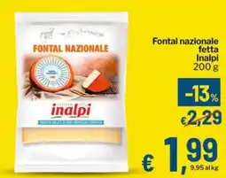 Qui Discount Fontal nazionale fetta Inalpi offerta