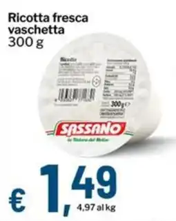 Qui Discount SASSANO Ricotta fresca vaschetta offerta