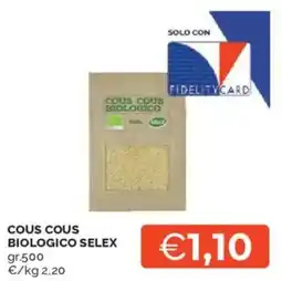 Mercatò Cous cous biologico SELEX offerta