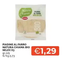 Mercatò Piadine al farro natura chiama bio SELEX X3 offerta