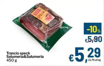 Qui Discount Trancio speck Salumeria&Salumeria offerta