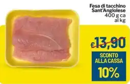 Qui Discount Fesa di tacchino Sant'Angiolese offerta
