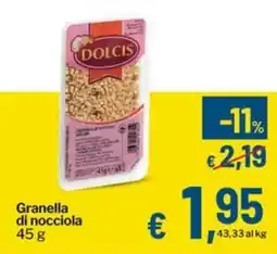 Qui Discount Granella di nocciola DOLCIS offerta