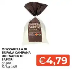 Mercatò Mozzarella di bufala campana dop SAPER DI SAPORI offerta