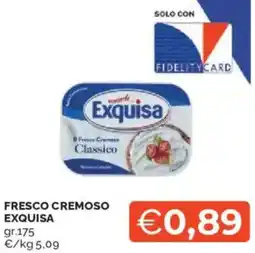 Mercatò Fresco cremoso EXQUISA offerta