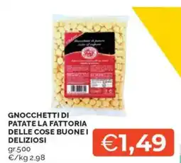 Mercatò Gnocchetti di patate la fattoria delle cose buonei deliziosi offerta