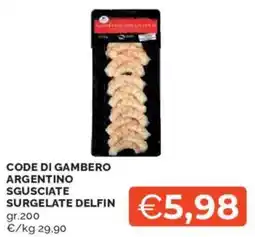 Mercatò Code di gambero argentino sgusciate surgelate DELFIN offerta