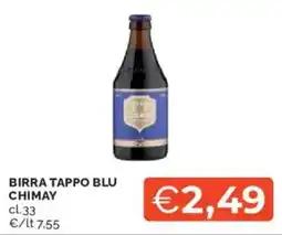 Mercatò Birra tappo blu CHIMAY offerta