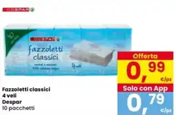Interspar Fazzoletti classici 4 veli Despar offerta