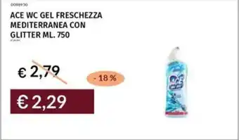 Prezzemolo e Vitale Ace wc gel freschezza mediterranea con glitter offerta