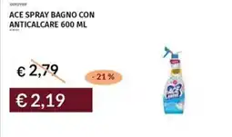 Prezzemolo e Vitale Ace spray bagno con anticalcare offerta