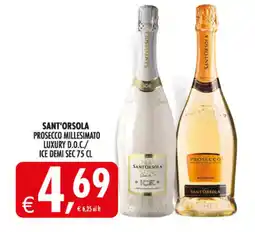 Deco Supermercati Sant'orsola prosecco millesimato luxury d.o.c./ ice demi sec offerta