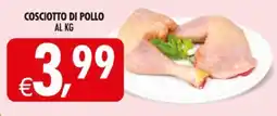 Deco Supermercati Cosciotto di pollo offerta