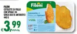 Deco Supermercati Fileni cotolette di pollo con spinaci x4 senza uso di antibiotici offerta