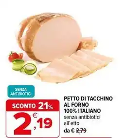 Iperal Petto di tacchino al forno 100% italiano offerta