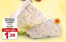 Iperal Gorgonzola dop riserva Leonardi offerta