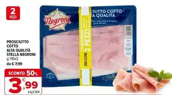 Iperal Prosciutto cotto alta qualità stella Negroni offerta