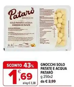 Iperal Gnocchi solo patate e acqua Patarò offerta