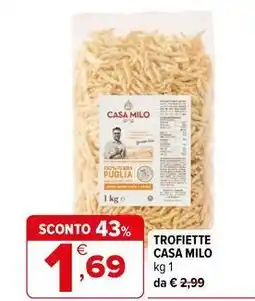 Iperal Trofiette Casa Milo offerta