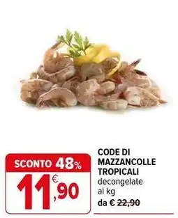 Iperal Code di mazzancolle tropicali offerta