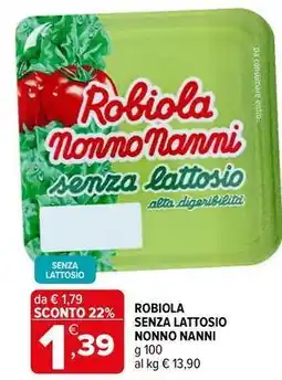 Iperal Robiola senza lattosio Nonno Nanni offerta
