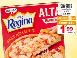 Iperal Pizza regina alta Cameo offerta