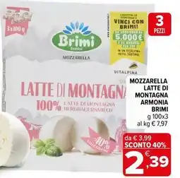 Iperal Mozzarella latte di montagna armonia Brimi offerta