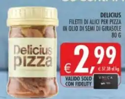 Deco Supermercati Delicius filetti di alici per pizza in olio di semi di girasole offerta