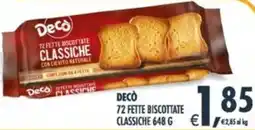 Deco Supermercati Decò 72 fette biscottate classiche offerta