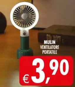 Deco Supermercati Mulin ventilatore portatile offerta