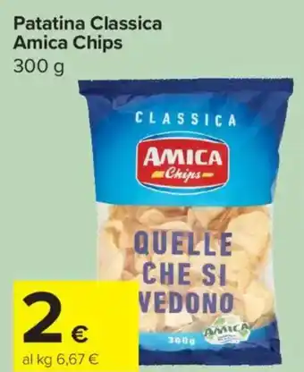 Carrefour Express Patatina Classica Amica Chips offerta