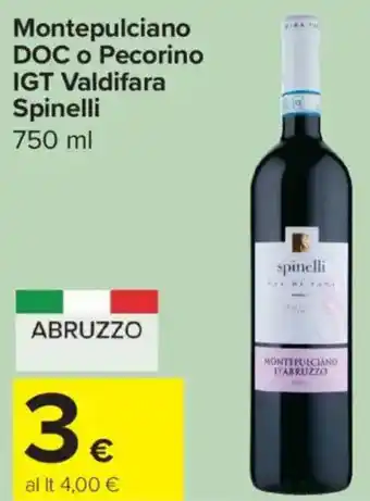 Montepulciano DOC o Pecorino IGT Valdifara Spinelli