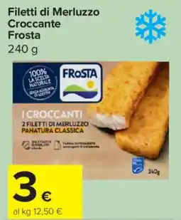 Carrefour Express Filetti di Merluzzo Croccante Frosta offerta
